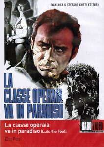 Lulu the Tool | La classe operaia va in paradiso  | The Working Class Goes to Heaven  DVD